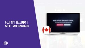 How to Fix Funimation Not Working in Canada in 2022?