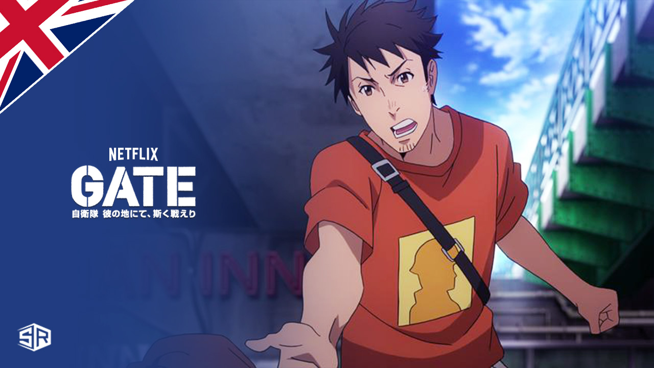 How to Watch Gate on Netflix in UK [Updated 2022]