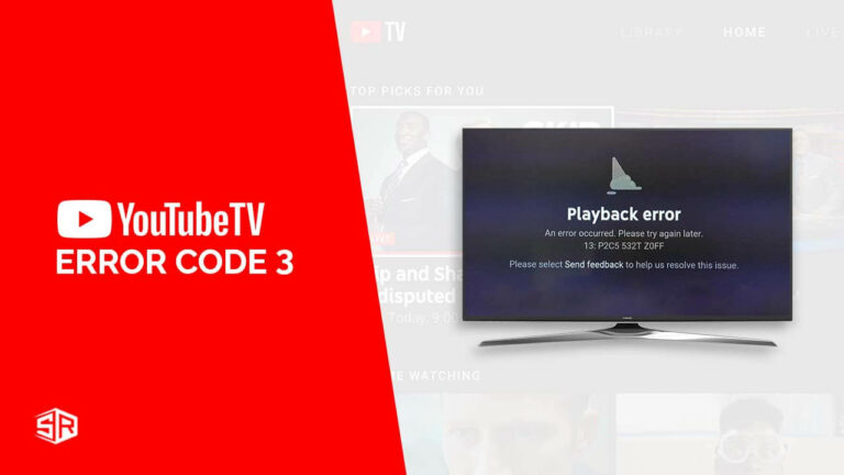 How to Fix Youtube TV Error Code 3 in New Zealand?