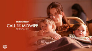 How to Watch Call the Midwife Season 12 in USA