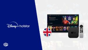 How To Add and Watch Hotstar on Apple TV in UK?