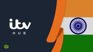 How to watch ITV in India [5 Easy Steps]
