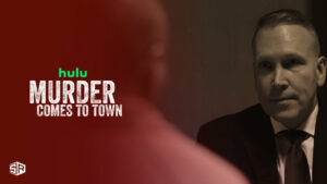 How to Watch Murder Comes To Town on Hulu outside US?