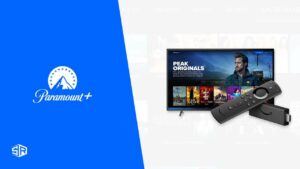 How to Install & Watch Paramount+ on Firestick in New Zealand