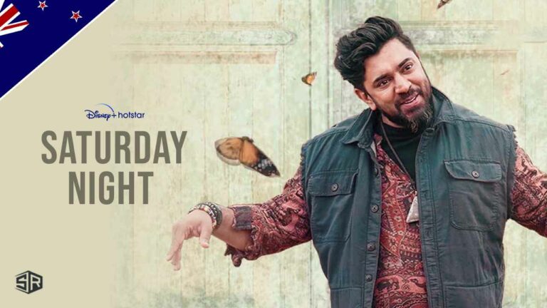 How to Watch Saturday Night on Hotstar in New Zealand?