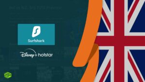 Surfshark Hotstar: Does Surfshark works with Hotstar in UK?