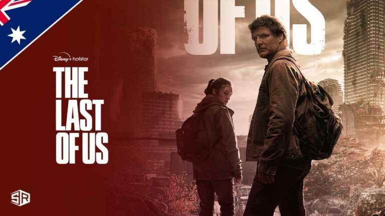 How to Watch The Last of US on Hotstar in Australia?