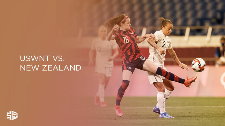 How to Watch USWNT vs New Zealand on HBO Max from Anywhere