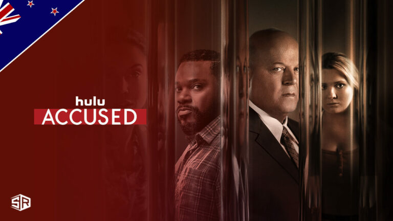 How to Watch Accused on Hulu in New Zealand?