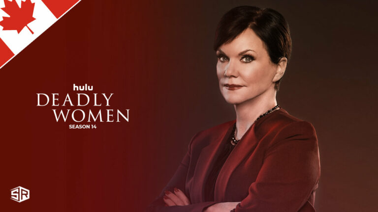 Watch-Deadly-Women-Season-14-on-Hulu-in-Canada