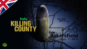 How to Watch Killing County in UK on Hulu?