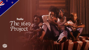 Watch The 1619 Project Docuseries in New Zealand on Hulu