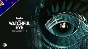 Watch The Watchful Eye Season 1 on Hulu in New Zealand