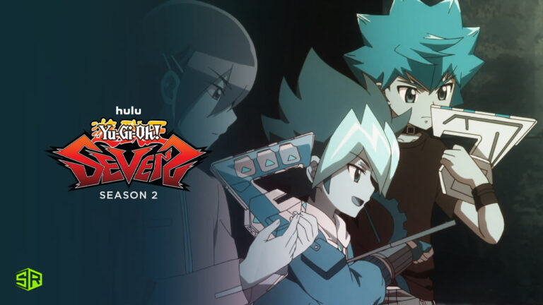 How to Watch Yu-Gi-Oh! Sevens: Season 2 On Hulu Outside US?