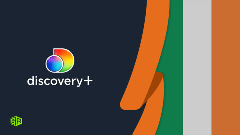 Discovery Plus Ireland – How to Access its US Library in 2023?