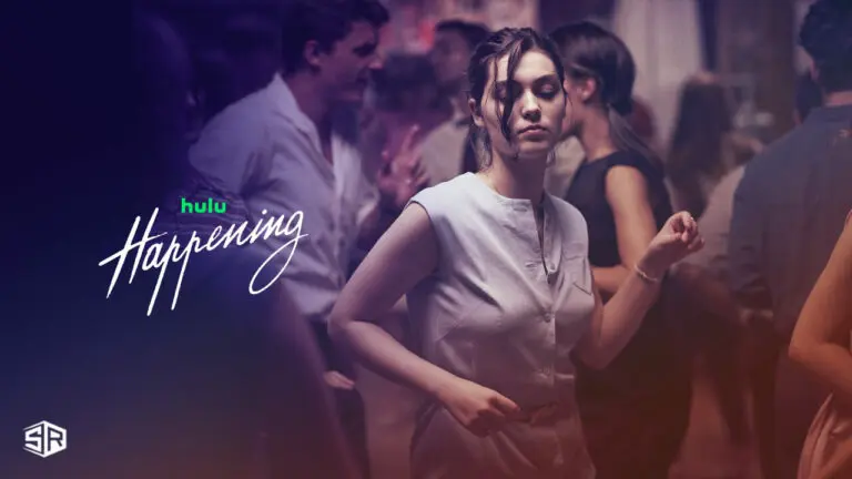 How to Watch Happening (2021) in New Zealand on Hulu?