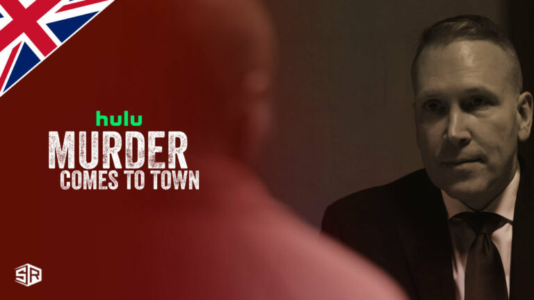 How to Watch Murder Comes To Town on Hulu in UK?