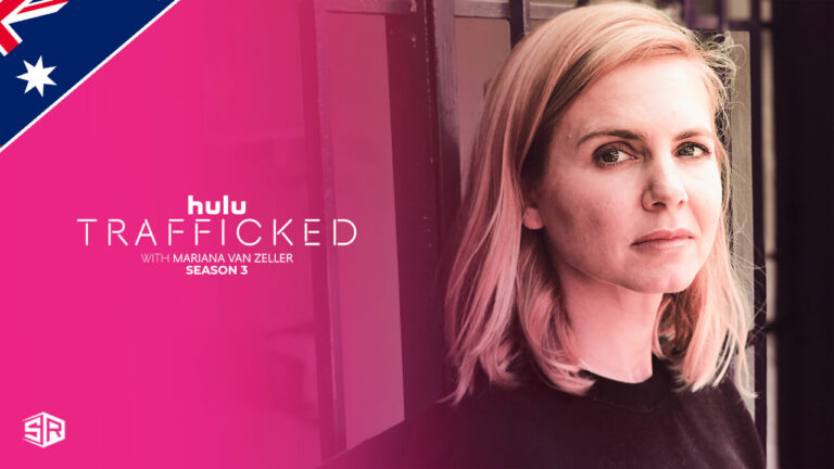 Watch Trafficked with Mariana van Zeller: Season 3 on Hulu in Australia