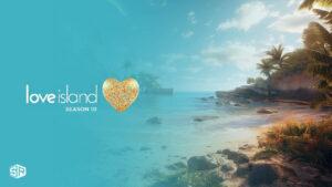Watch Love Island UK Season 10 Outside USA on Hulu