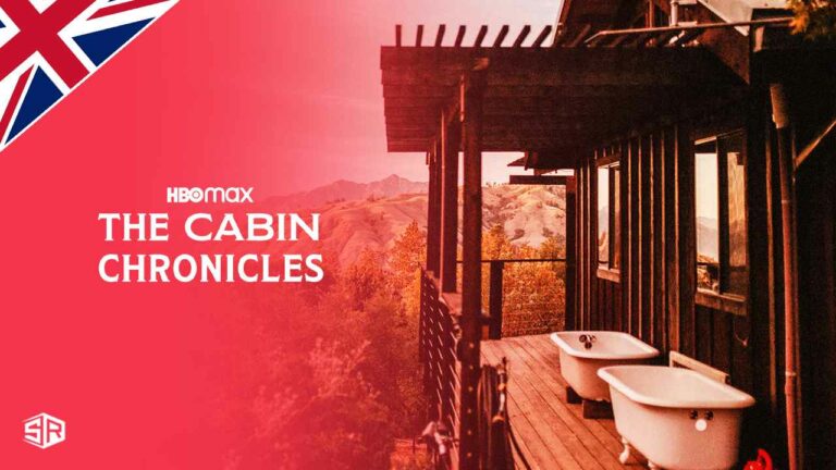 How to Watch The Cabin Chronicles Season 3 on HBO Max in UK