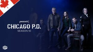 How to Watch Chicago P.D. season 10 in Canada on Peacock?