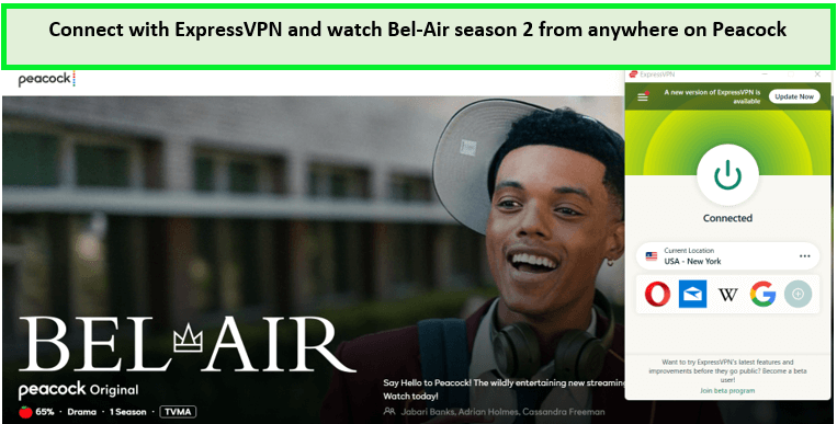 Connect-with-ExpressVPN-and-watch-Bel-Air-season-2-in-newzealand-on-Peacock 