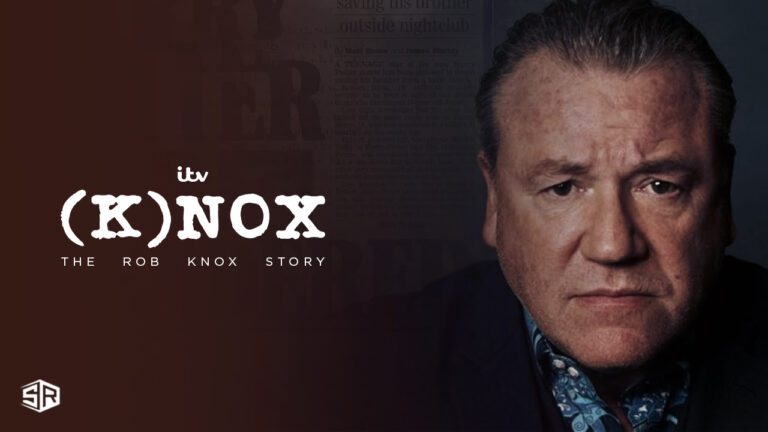 (K)nox The Rob Knox Story 