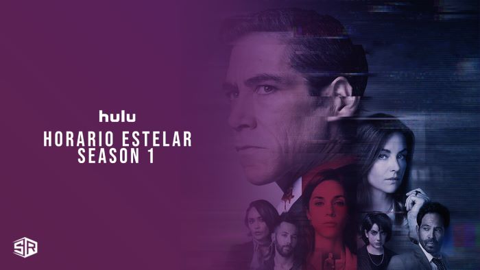 Watch-Horario-Estelar-Season1-on-Hulu-from-Anywhere