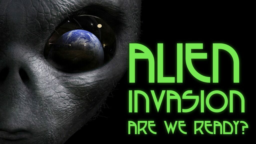 alien-invasion-are-we-ready
