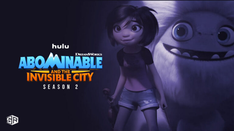 Watch Abominable and The Invisible City Season 2 in France on Hulu