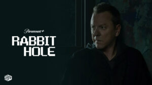 How to Watch Rabbit Hole on Paramount Plus outside Canada