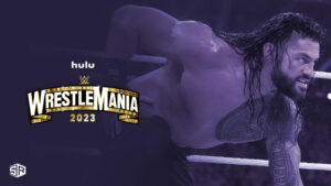 How to Easily watch Wrestlemania 2023 in New Zealand on Hulu