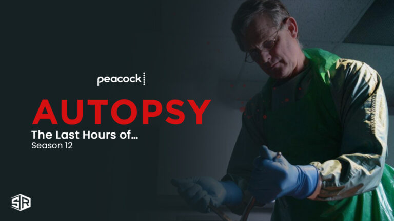 Autopsy The Last Hours of…Season 12 outside-USA