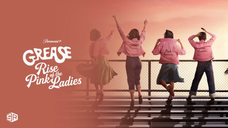 watch-Grease-Rise-of-the-Pink-Ladies-on-Paramount-Plus-outside USA