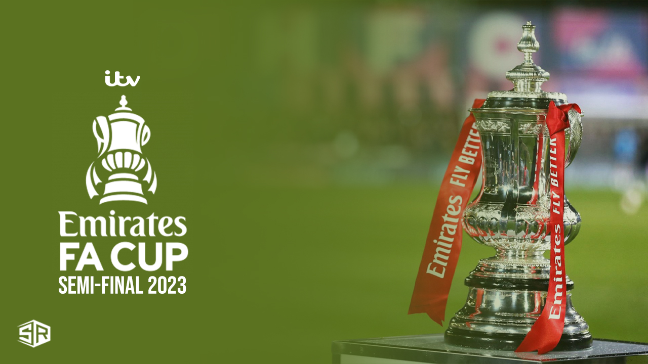 How to Watch FA Cup Semi Final 2023 online Free in India