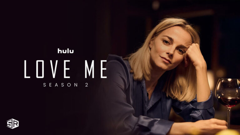 watch-Love-Me-Season-2-in-New Zealand-on-Hulu