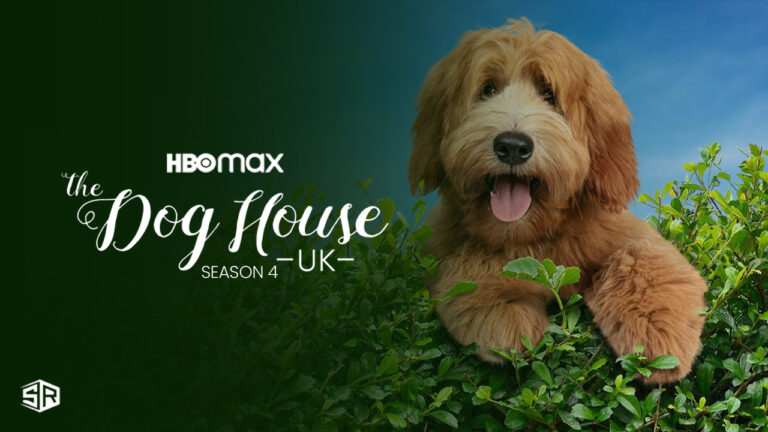 Watch The Dog House: UK Season 4 on HBO Max outside US