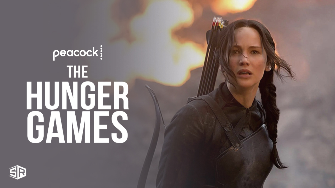 Watch All The Hunger Games Movies From Anywhere on Peacock