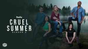 How to watch Cruel Summer Season 2 in Canada on Hulu