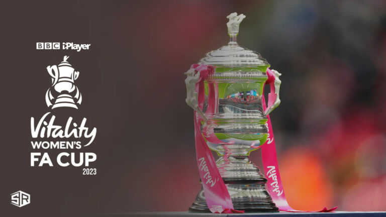 How to Watch Women's FA Cup 2023 Final For Free on BBC iPlayer in Germany?