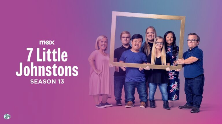 watch-7-Little-Johnstons-Season-13-on-Max-outside-USA