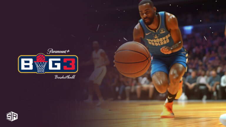 Watch-BIG3-Basketball-202- on-Paramount-Plus-outside USA