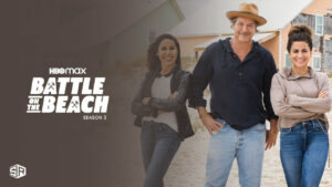 How to watch Battle on the Beach Season 3 in UAE on Max