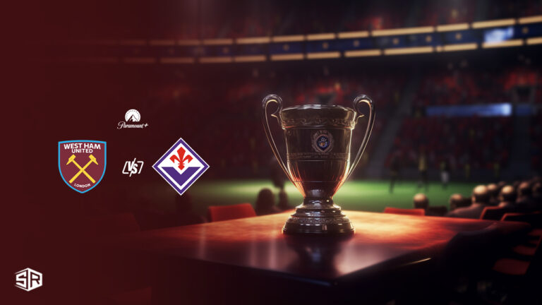 Watch-Fiorentina-vs-West-Ham-United-UECL-Final-on-Paramount-Plus-in South Korea