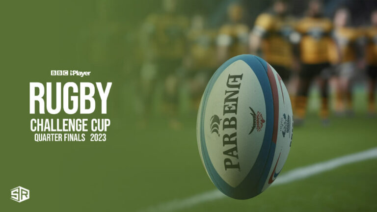 Rugby-Challenge-Cup-2023-Quarter-Finals-on-BBC-iPlayer-in Germany