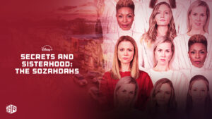 Watch Secrets And Sisterhood The Sozahdahs in USA on Disney Plus