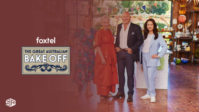 Watch The Great Australian Bake Off Season 6 in New Zealand on Foxtel