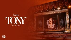 Watch Tony Awards 2023 Live in Italy on Hulu Easily!