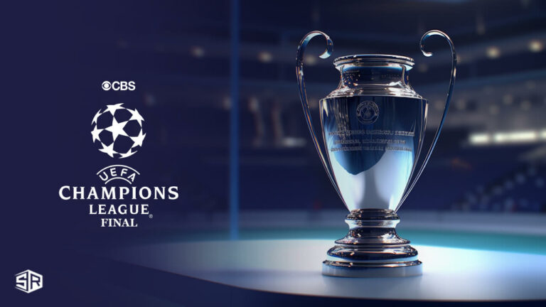 Watch UEFA Champions League Final 2023 in Netherlands on CBS