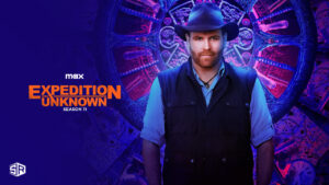 How to Watch Expedition Unknown Season 11 in New Zealand on Max